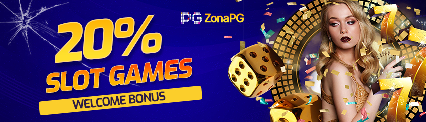 WELCOME BONUS 20% ALL SLOTS