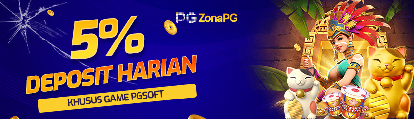 BONUS DEPOSIT HARIAN 5% PGSOFT