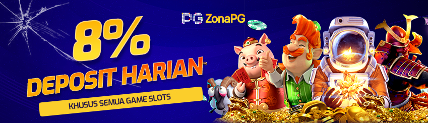 BONUS DEPOSIT HARIAN 8% ALL SLOTS